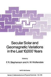 Enlarge image Cover: Secular Solar and Geomagnetic Variations in the Last 10,000 Years - Springer