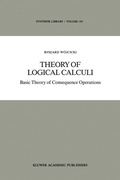 Cover: Theory of Logical Calculi - Kluwer Academic Publishers