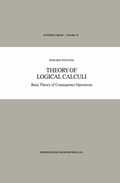 Cover: Theory of Logical Calculi - Springer