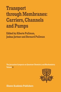 Abbildung von: Transport Through Membranes: Carriers, Channels and Pumps - Kluwer Academic Publishers