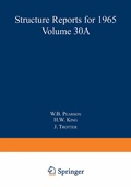 Cover: Structure Reports for 1965, Volume 30A - Springer