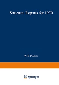 Enlarge image Cover: Structure Reports for 1970 - Kluwer Academic Publishers