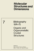 Bild: Bibliography 1974-75 Organic and Organometallic Crystal Structures - Kluwer Academic Publishers