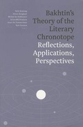 Cover: Bakhtin's Theory of the Literary Chronotope - Academia Press