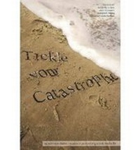 Enlarge image Cover: TICKLE YOUR CATASTROPHE! - Academia Press