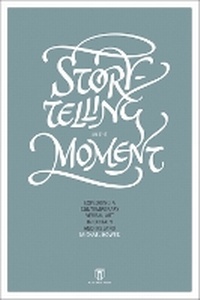 Enlarge image Cover: Storytelling in the Moment - Lannoo Publishers
