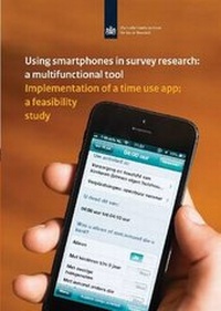 Enlarge image Cover: Using Smartphones in Survey Research: A Multifunctional Tool - Sociall en Cultureel Planbureau