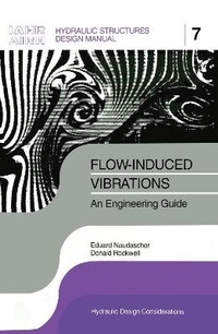 Bild vergrößern Bild: Flow-induced Vibrations: an Engineering Guide - A A Balkema Publishers