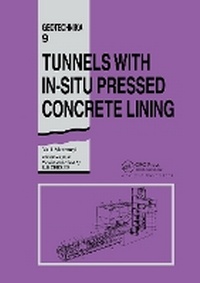 Abbildung von: Tunnels with In-situ Pressed Concrete Lining - A A Balkema Publishers