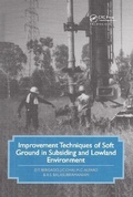 Cover: Improvement Techniques of Soft Ground in Subsiding and Lowland Environment - A A Balkema Publishers