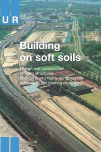 Enlarge image Cover: Building on Soft Soils - A A Balkema Publishers