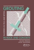 Cover: Grouting in Rock and Concrete / Injizieren in Fels Und Beton - A A Balkema Publishers