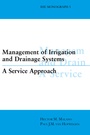 Cover: Management of Irrigation and Drainage Systems - A A Balkema Publishers