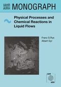 Cover: Physical Processes and Chemical Reactions in Liquid Flows - A A Balkema Publishers