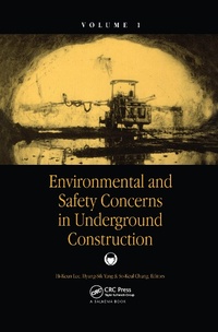 Bild: Environmental and Safety Concerns in Underground Construction, Volume1 - A A Balkema Publishers