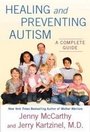 Cover: Healing and Preventing Autism - E P Dutton & Co Inc