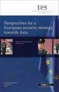 Cover: Perspectives for a European Security Strategy Towards Asia - VUB University Press