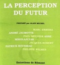 Cover: La perception du futur - European Interuniversity Press