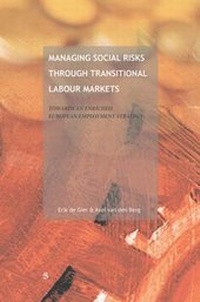 Enlarge image Cover: Managing Social Risks Through Transitional Labour Markets - Het Spinhuis