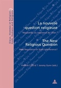 Cover: La nouvelle question religieuse / The New Religious Question - European Interuniversity Press