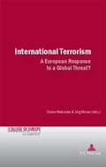 Cover: International Terrorism - European Interuniversity Press