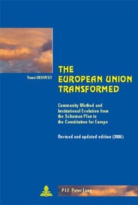 Enlarge image Cover: The European Union Transformed - European Interuniversity Press