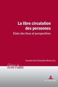 Cover: La libre circulation des personnes - Peter Lang Verlag