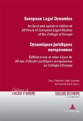 Cover: European Legal Dynamics - Dynamiques juridiques europ&eacute;ennes - Presses Interuniversitaires Europeennes