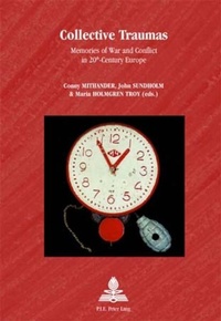 Enlarge image Cover: Collective Traumas - Presses Interuniversitaires Europeennes