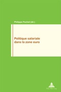 Cover: Politique salariale dans la zone euro - Peter Lang Verlag
