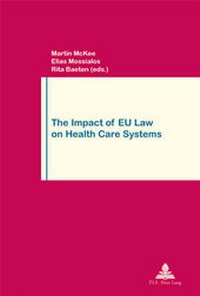 Abbildung von: The Impact of EU Law on Health Care Systems - Presses Interuniversitaires Europeennes