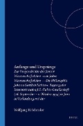 Cover: Fichte-Studien. Beitr&auml;ge zur Geschichte und Systematik der Transzendentalphilosophie / Anf&auml;nge und Urspr&uuml;nge. Zur Vorgeschichte der Jenaer Wissenschaftslehre - Rodopi