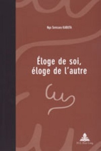 Abbildung von: Éloge de soi, éloge de l'autre - Peter Lang Verlag