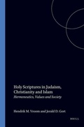 Cover: Holy Scriptures in Judaism, Christianity and Islam - Rodopi