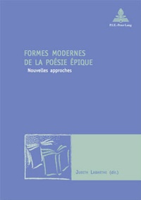Abbildung von: Formes modernes de la poésie épique - Peter Lang Verlag