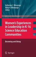 Cover: Women's Experiences in Leadership in K-16 Science Education Communities, Becoming and Being - Springer