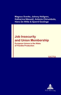 Enlarge image Cover: Job Insecurity and Union Membership - Presses Interuniversitaires Europeennes