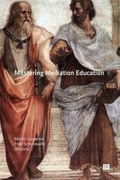 Abbildung von: Mastering Mediation Education - Maklu Pub