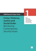 Cover: Crime, Violence, Justice and Social Order, 1 - Maklu Pub