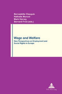 Enlarge image Cover: Wage and Welfare - Presses Interuniversitaires Europeennes