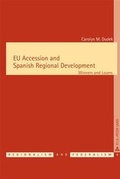 Cover: EU Accession and Spanish Regional Development - European Interuniversity Press