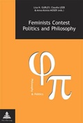 Cover: Feminists Contest Politics and Philosophy - European Interuniversity Press