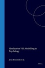 Cover: Idealization VIII: Modelling in Psychology - Rodopi