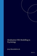 Cover: Idealization VIII: Modelling in Psychology - Rodopi