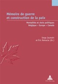 Cover: M&eacute;moire de guerre et construction de la paix - Peter Lang Verlag