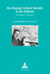 Enlarge image Cover: Developing Cultural Identity in the Balkans - European Interuniversity Press