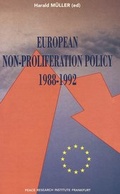 Bild: European Non-Proliferation Policy- 1988-1992 - European Interuniversity Press