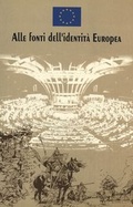 Cover: Alle fonti dell'identit&agrave; europea - European Interuniversity Press