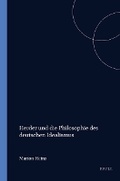 Cover: Herder und die Philosophie des deutschen Idealismus - Rodopi