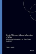 Cover: Scipio Africanus & Rome's Invasion of Africa - jJ.C. Gieben, Uitgeverij
